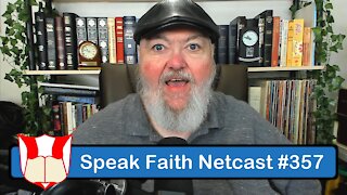 Speak Faith Netcast #357 - The Spirit Within You, the Word Before You!