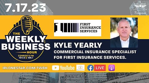7.17.23 - Kyle Yearly, Commercial Insurance Specialist for First Insurance Services - TWBH