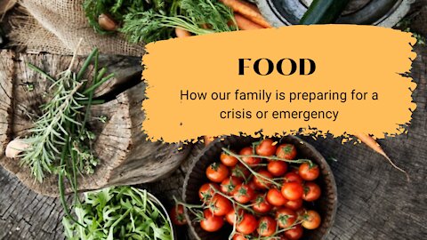 Food: Preparing for a Crisis or Emergency