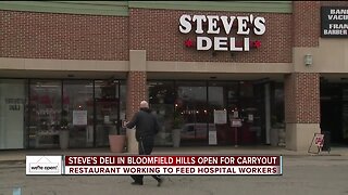 Steve's Deli in Bloomfield Hills working to feed hospital workers