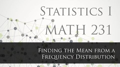 Finding the Mean from a Frequency Table