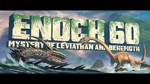 Midnight Ride: Enoch 60- The Mystery of Leviathan and Behemoth (5-14-22)