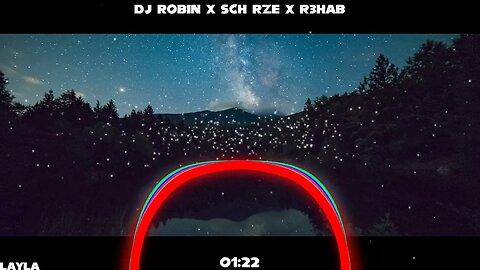 DJ Robin x Schürze x R3HAB - Layla (English Version)