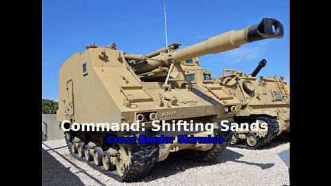 Command: Shifting Sands Cross Border Skirmish walkthrough