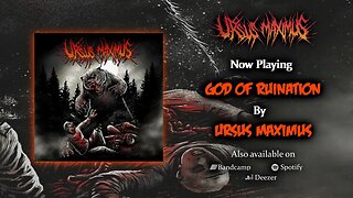 Ursus Maximus - God Of Ruination | Death Metal