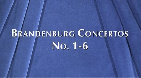 J.S. Bach: Brandenburg Concertos No.1-6 | Münchener Bach-Orchester - Conducted by Karl Richter