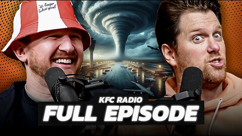 Feits Almost Got Taken By a Tornado Like He Promised He Never Would - KFC Radio Full Episode