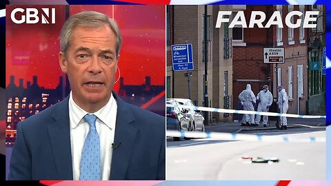 'What are they afraid of?' | Nigel Farage calls for 'indication' on who Nottingham suspect is