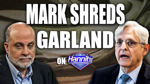 Levin Rips Garland on Hannity