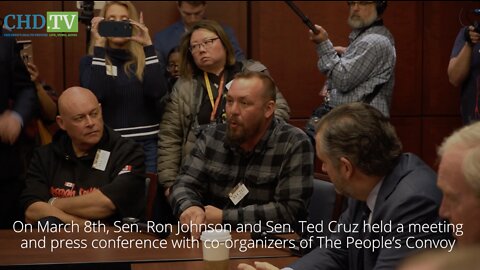 WATCH RECAP: Sen. Ron Johnson, Sen. Ted Cruz Hold Press Conference With The People's Convoy - CHD.TV