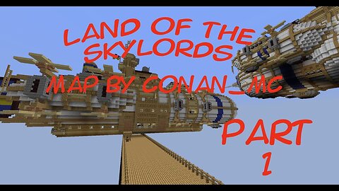Minecraft - Land of the Skylords Part 01
