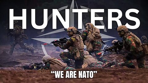 HUNTERS - NATO Military Tribute - We Are NATO