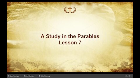 Lesson 7 on Parables of Jesus by Irv Risch