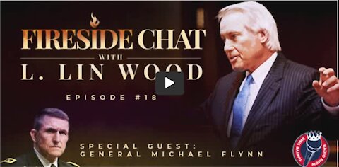 New Interview with Michael Flynn, Lin Wood, and Clay Clark