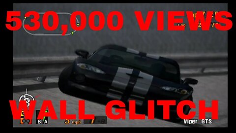 Gran Turismo 3 Like the Wind! 530,000 VIEWS! THANK YOU SO MUCH! Wall Glitch with the Viper GTS!