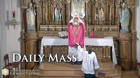 Holy Mass for Tuesday Nov. 30, 2021