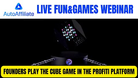 AutoAffiliate Fun Webinar - Founders Play The Cube Game
