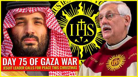 DAY 75 OF GAZA WAR: JESUIT LEADER CALLS FOR PEACE THIS CHRISTMAS