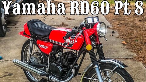 Old Motorcycle Restoration Time lapse: The YAMAHA RD 60 PT. 8, Reassembly (Narrated)