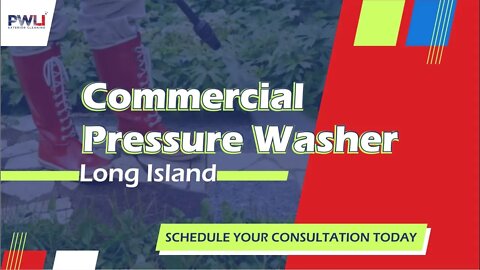 Commercial Pressure Washer Long Island