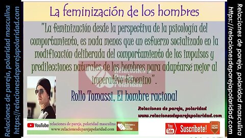 La -feminizaci0n- de los hombres - Rollo Tomassi - mejorado