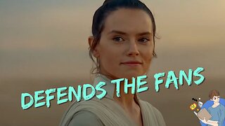 Daisy Ridley Seemingly Defends Star Wars Fans