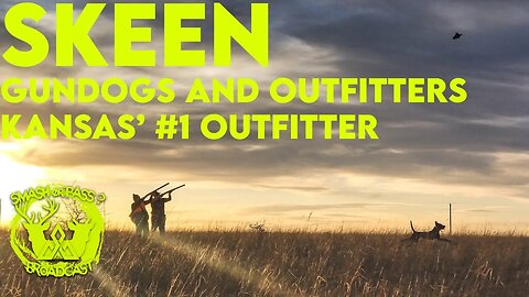 Wade Skeen - Kansas' #1 Outfitter! - Smash or Pass Podcast!
