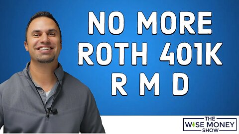 No More RMD for Roth 401K