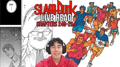 ANZAI DONT MAKE ME CRY | SLAM DUNK Live Read | Chapters 249-254