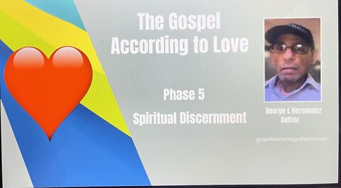 Gospel According to Love Phase 5