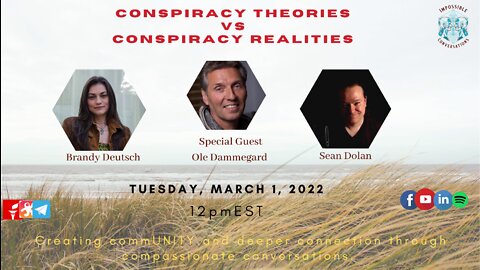 Conspiracy Theories vs. Conspiracy Realities Pt. 1