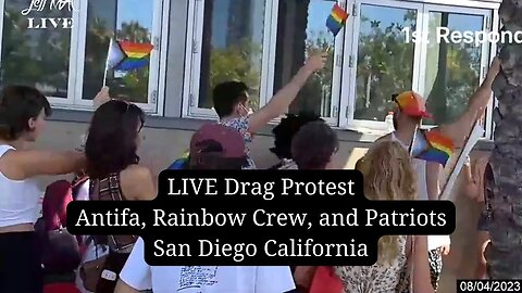 LIVE Drag Protest - Antifa, Rainbow Crew, and Patriots | San Diego California |