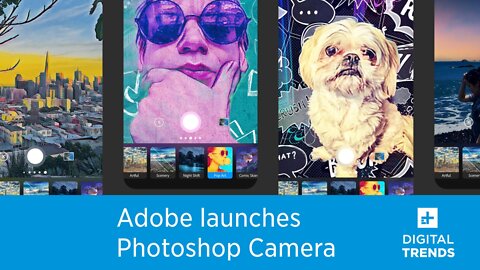 Adobe just launched it's free Photoshop Camera app