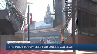 The push to pay less for online college