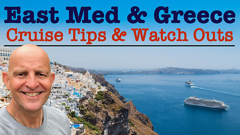Tips & watch outs for cruising Greece and Greek Islands