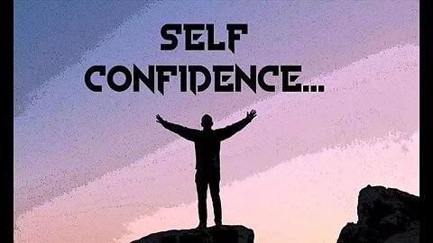 self confidence | motivational speech |
