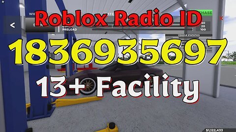 Facility Roblox Radio Codes/IDs