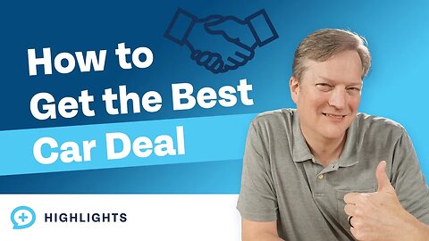 How to Get the Best Deal on Your Next Car Purchase!