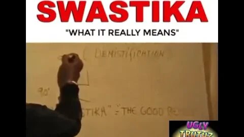 UglyTruthz- What you don't know about the Swastika!