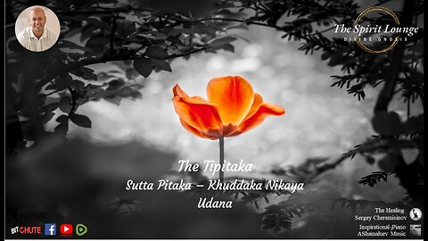 The Tipitaka Sutta Pitaka – Khuddaka Nikaya Udana