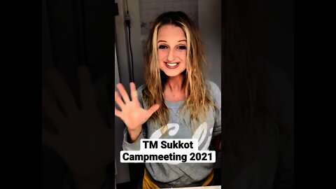 TM Sukkot Campmeeting 2021!