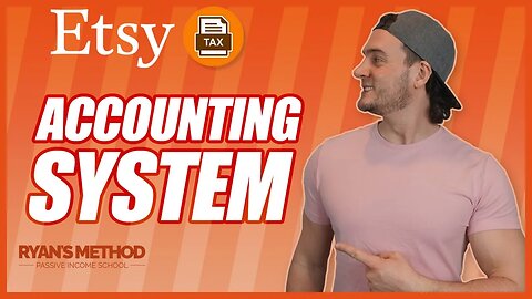 Etsy Taxes for Dummies: THE PERFECT ACCOUNTING SYSTEM