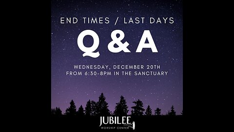 End Times / Last Days | Q&A with Pastor Mark