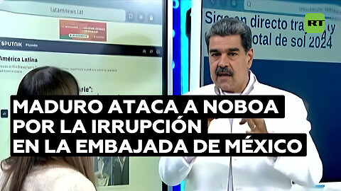 Maduro sobre el asalto a la Embajada de México: “Es una barbarie”