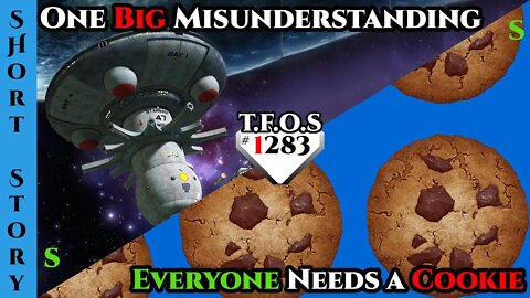 One Big Misunderstanding & Everyone Needs a Cookie | HFY | Humans Are Space Orcs 1283