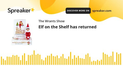 Elf on the Shelf has returned