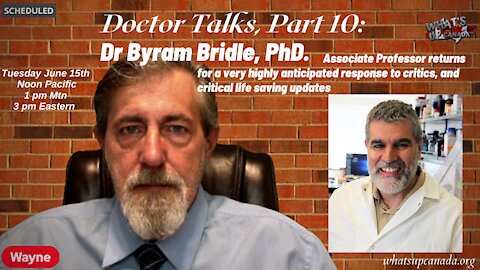 Doctor Talks #10, Dr Byram Bridle Returns Fire to Critics