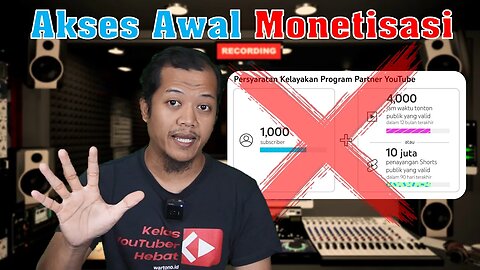 Akses Awal Monetisasi YouTube, Cukup 500 Subscriber