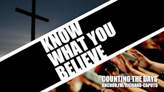 Know What You Believe