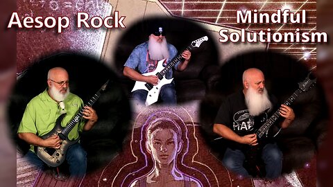 Aesop Rock - Mindful Solutionism (Metal guitar cover)